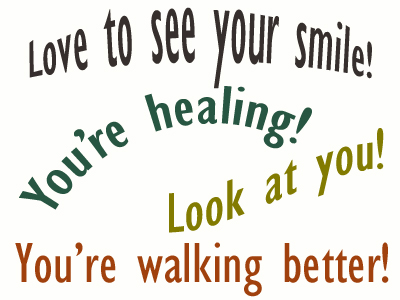 Use positive words to support your Severna Park loved one as he/she gets chiropractic care for relief.